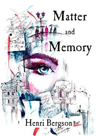 Matter and Memory PDF