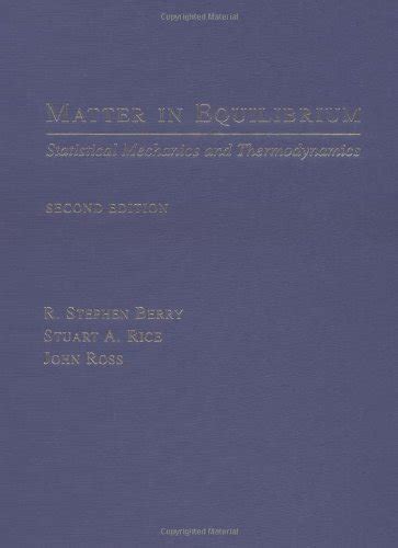 Matter in Equilibrium Statistical Mechanics and Thermodynamics includes CD-ROM Epub