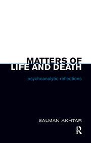 Matters of Life and Death Psychoanalytic Reflections Kindle Editon