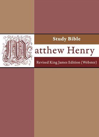 Matthew Henry Study Bible Revised King James Edition Kindle Editon