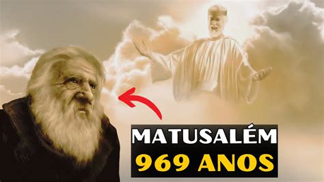 Matusalém: O Homem que Viveu 777 Anos