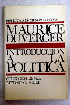 Maurice Duverger Introduccion A La Politica Pdf Kindle Editon