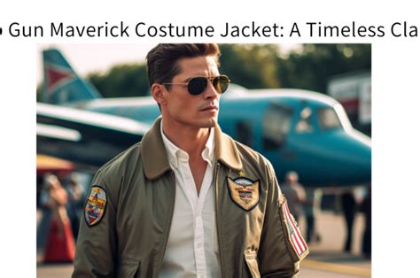 Maverick Top Gun Costume: A Timeless Symbol of Adventure and Patriotism