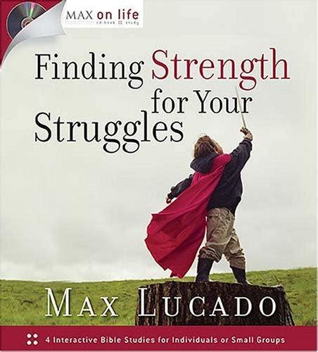 Max on Life Finding Strength for Your Struggles Max on Life CD-Book Study Epub