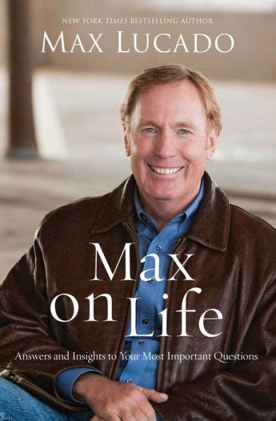 Max on Life International Edition Answers and Insights to Your Most Important Questions Reader