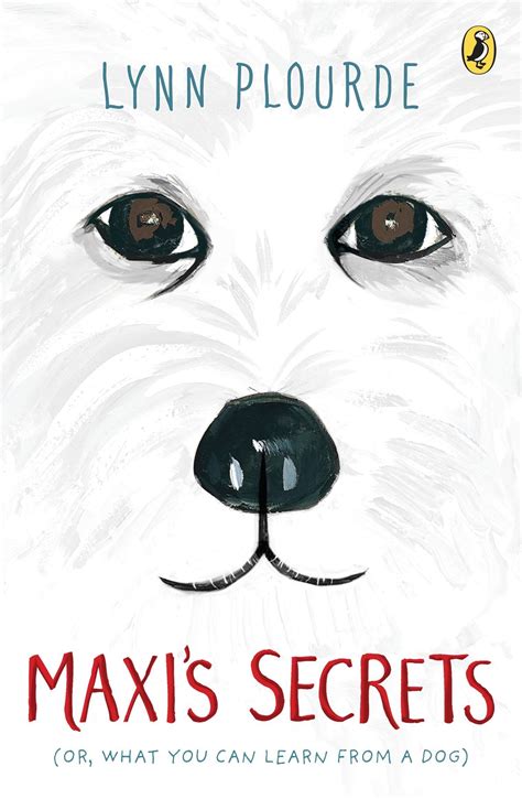 Maxi s Secrets or what you can learn from a dog Epub