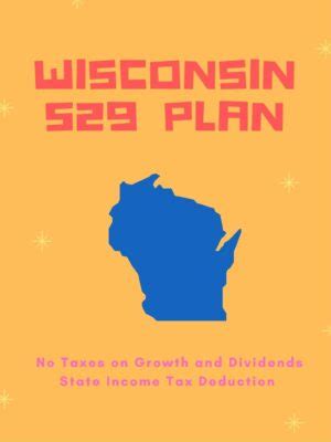 Maximize Your Wisconsin 529 Plan