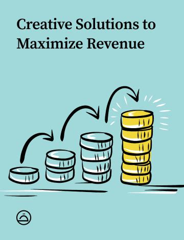 Maximize revenue: