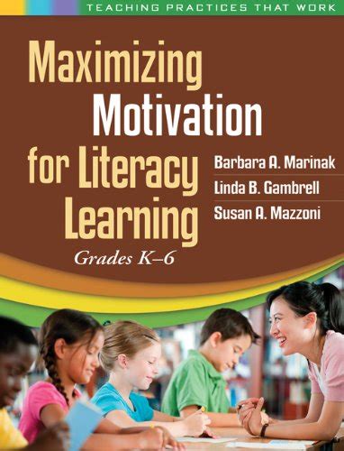 Maximizing Motivation for Literacy Learning Grades K-6 Doc