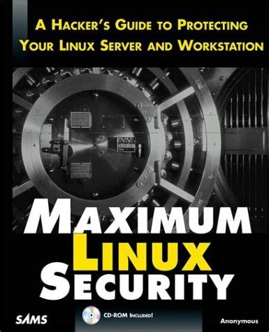 Maximum Linux Security A Hacker& Reader