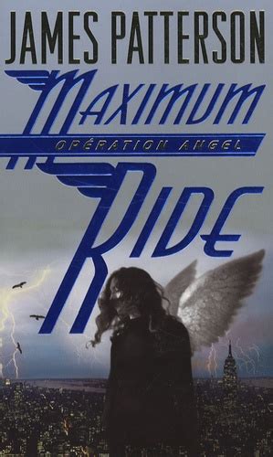 Maximum Ride Tome 1 OpÃ©ration Angel Reader