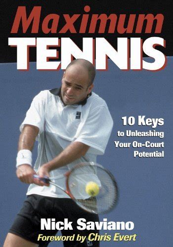 Maximum Tennis: 10 Keys to Unleashing Your On-Court Potential Ebook Reader