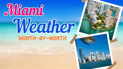 May Weather in Miami, Florida: A Month-by-Month Guide