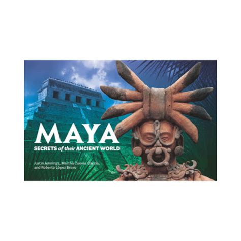 Maya Secrets of Their Ancient World Kindle Editon