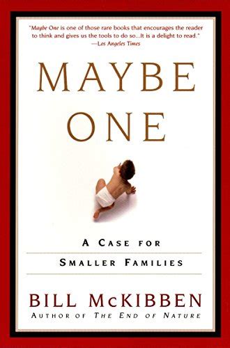 Maybe One A Case for Smaller Families Epub