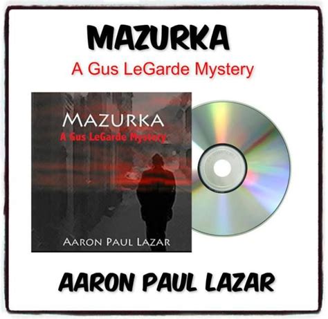 Mazurka A Gus LeGarde Mystery Reader
