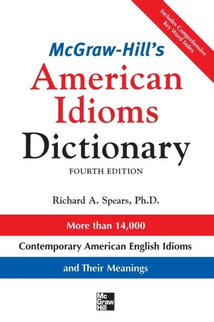 McGraw-Hill's Dictionary of American Idioms Dictionary 4th Edition PDF