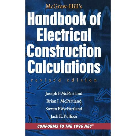 McGraw-Hill Handbook of Electrical Construction Calculations Revised Edition Doc