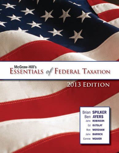 McGraw-Hill s Essentials of Federal Taxation 2013 Edition Kindle Editon