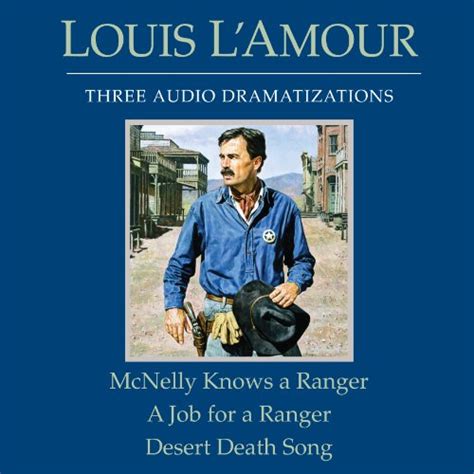 McNelly Knows a Ranger A Job for a Ranger Desert Death Song Dramatized PDF