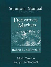 Mcdonald Derivative Markets Solutions Doc