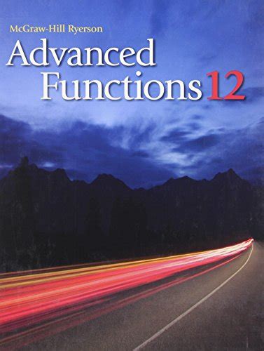 Mcgraw Hill Ryerson Advanced Functions 12 Solutions Manual Kindle Editon