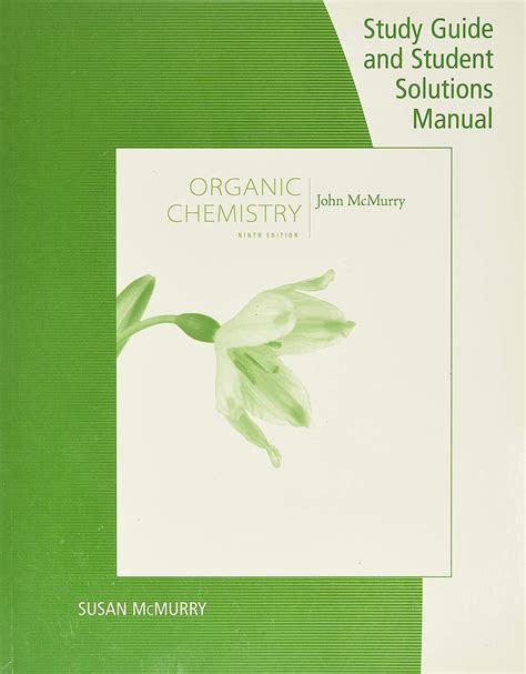 Mcmurry Organic Chemistry Solutions Manual Doc