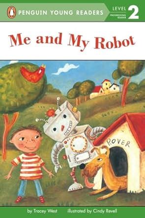 Me and My Robot Penguin Young Readers Level 2 PDF