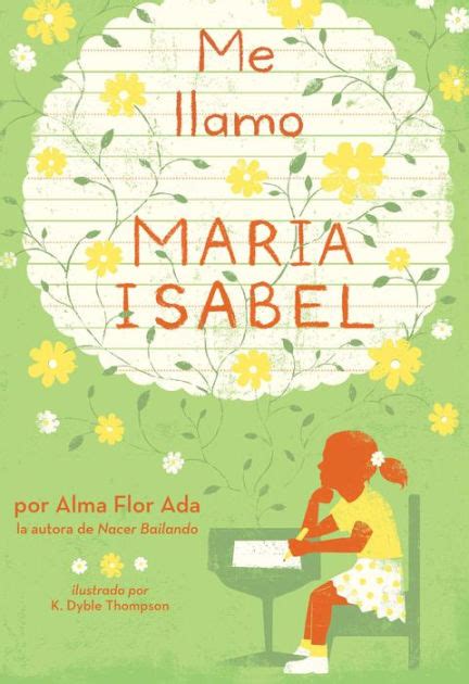 Me llamo Maria Isabel My Name Is Maria Isabel Spanish Edition