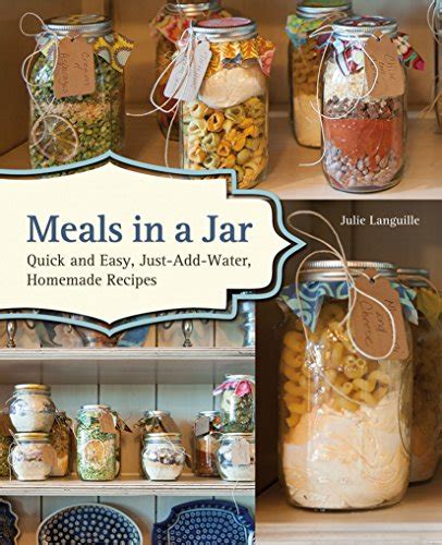 Meals Jar Just Add Water Homemade Recipes Kindle Editon