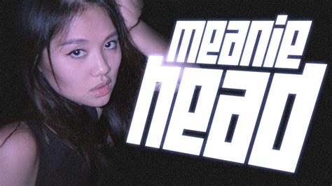 Meaniehead