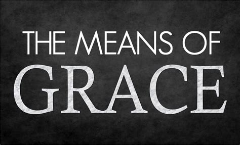 Means of Grace Reader