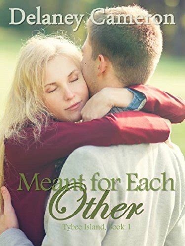 Meant for Each Other Tybee Island Book 1 Kindle Editon