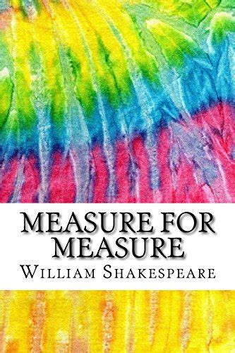 Measure for Measure Includes MLA Style Citations for Scholarly Secondary Sources Peer-Reviewed Journal Articles and Critical Essays Squid Ink Classics Kindle Editon