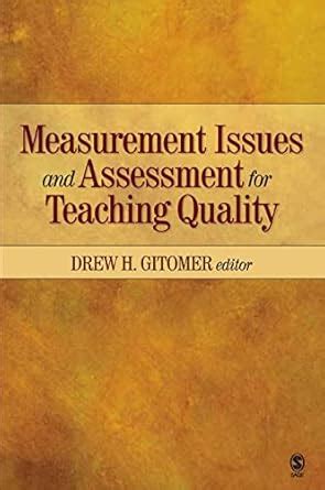 Measurement Issues and Assessment for Teaching Quality Kindle Editon