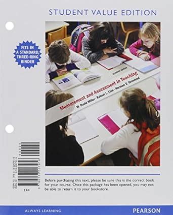 Measurement and Assessment in Teaching Student Value Edition 11th Edition Reader