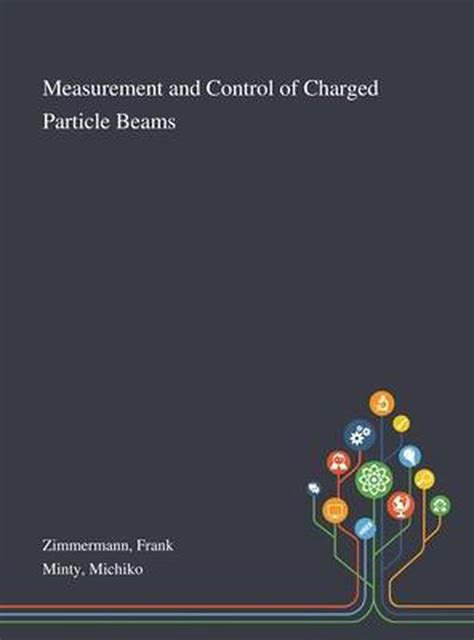 Measurement and Control of Charged Particle Beams 1st Edition Kindle Editon