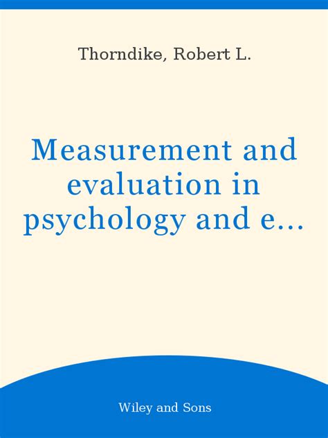 Measurement and Evaluation in Psychology and Education Reader