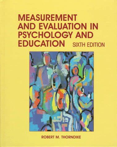 Measurement and Evaluation in Psychology and Education 6th Edition Kindle Editon