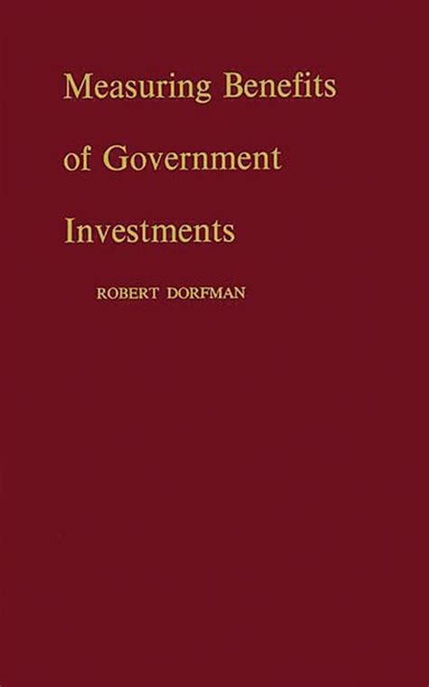 Measuring Benefits of Government Investments PDF