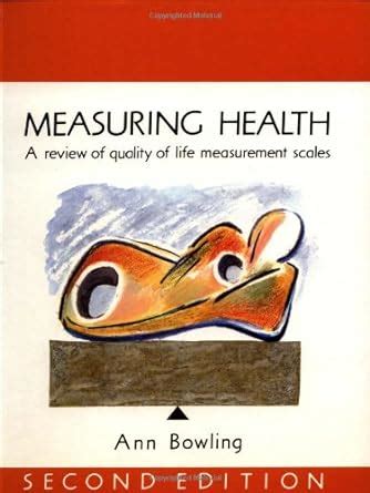 Measuring Health A Review of Quality of Life Measurement Scales 2nd Edition Reader