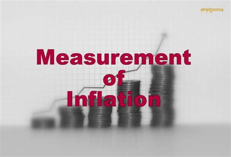 Measuring Inflation: