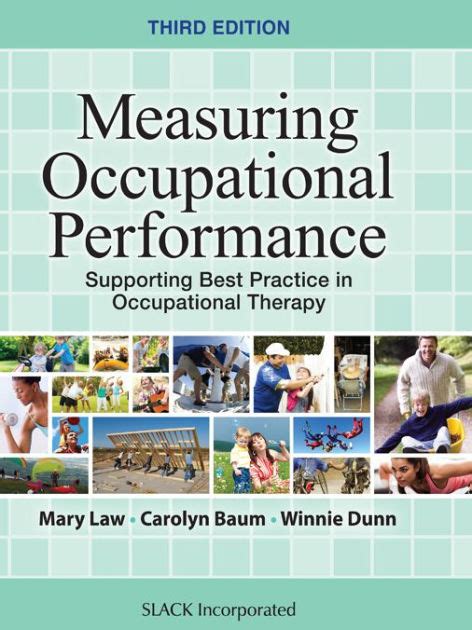 Measuring Occupational Performance: Supporting Best Practice in Occupational Therapy Doc