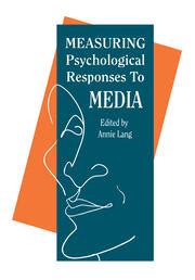 Measuring Psychological Responses To Media Messages Kindle Editon