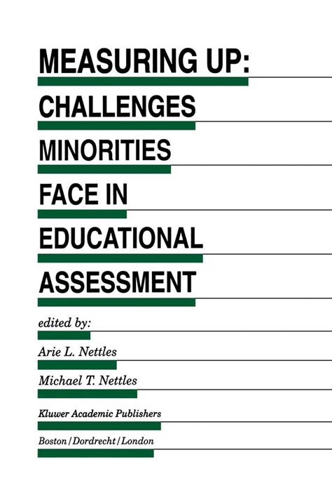 Measuring Up Challenges Minorities Face in Educational Assessment 1st Edition Doc