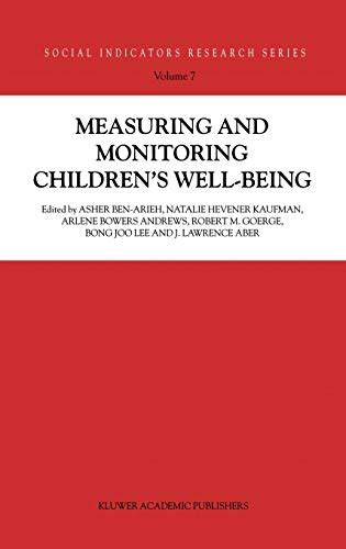 Measuring and Monitoring Children's Well-Being 1st Edit Epub