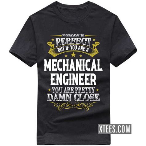 Mechanical Engineer T-Shirts: A Symbol of Pride and Profession