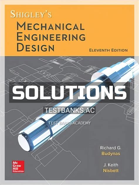 Mechanical Engineering Design Shigley 5th Edition Solutions Reader