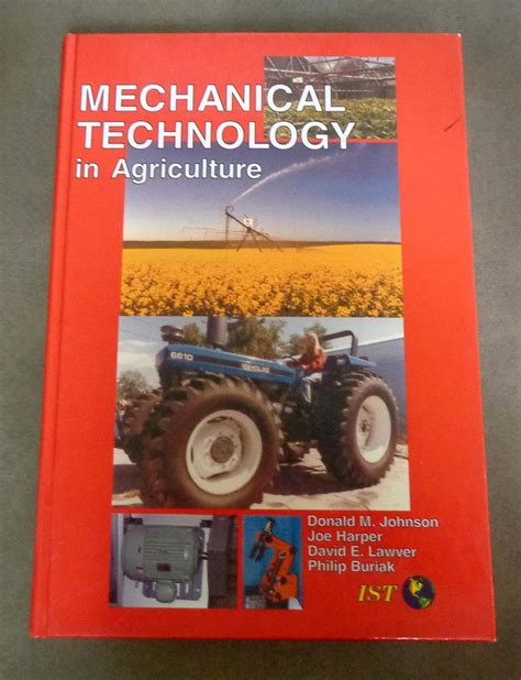 Mechanical Technology in Agriculture (Agriscience and Technology Series) Kindle Editon