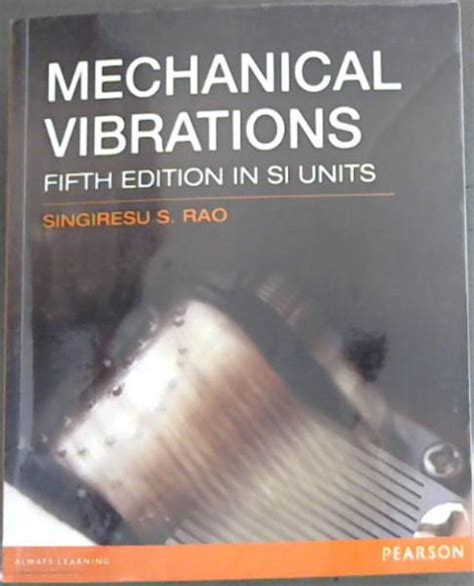 Mechanical Vibrations 5th Solution Rao Reader